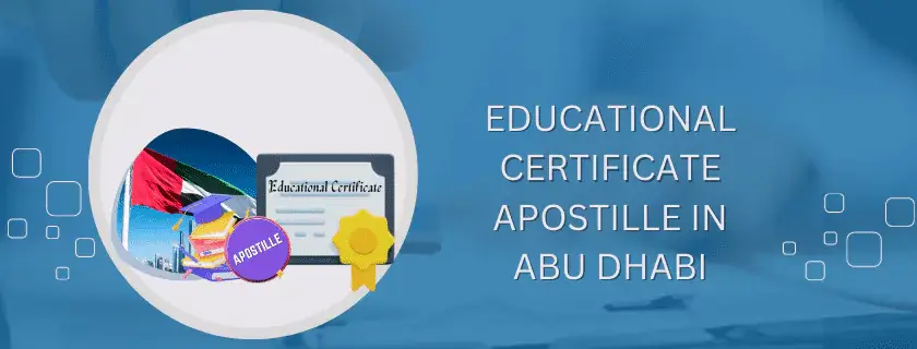 Education Certificate Apostille Abu Dhabi