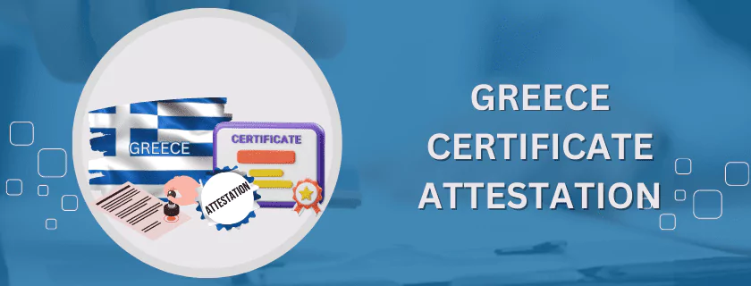 Greece Certificate Attestation