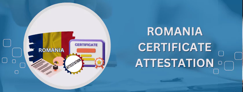 Romania Certificate Attestation