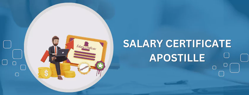 Salary Certificate Apostille